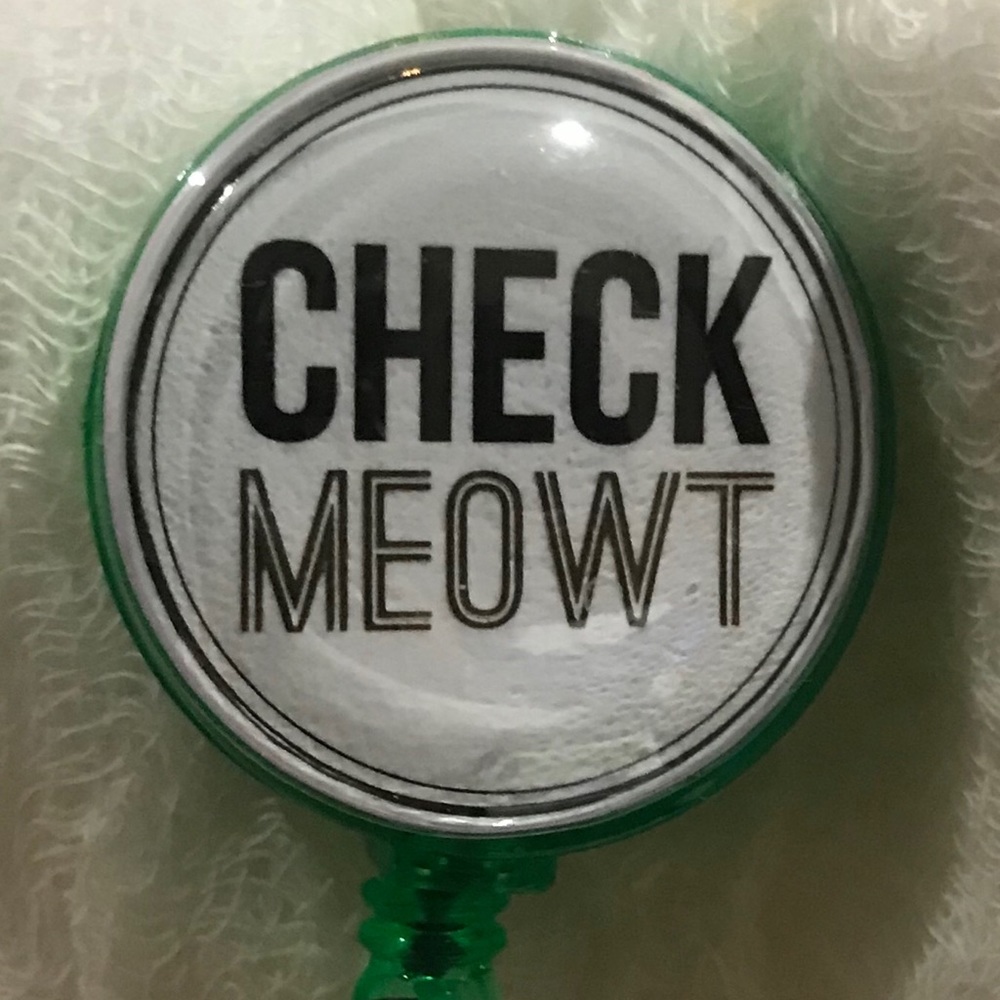 3/$25 check meowt badge reel